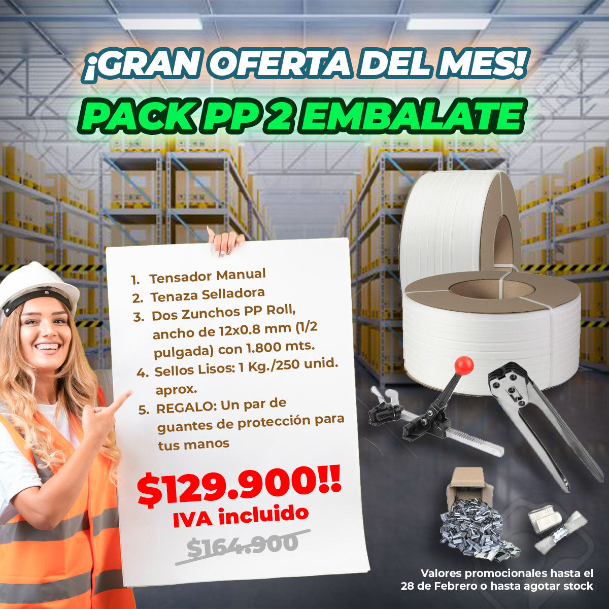 PACK PP 2 EMBÁLATE (2 Rollos de Zuncho 1.800 c/u, Tensador, Tenaza, sellos más REGALO de protección)
