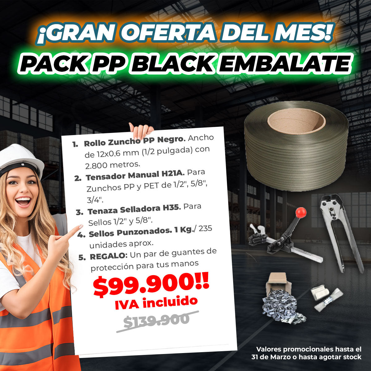 PACK PP BLACK EMBALATE (Rollo Zuncho, Tensador, Tenaza, Sellos más REGALO)