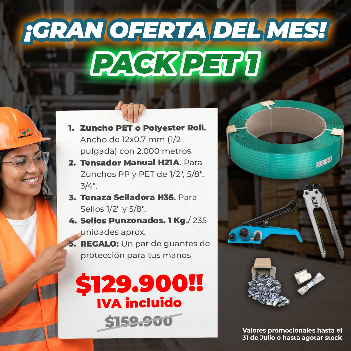 PACK PET 1 EMBÁLATE (Zuncho Polyester, Tensador, Tenaza, sellos y REGALO)
